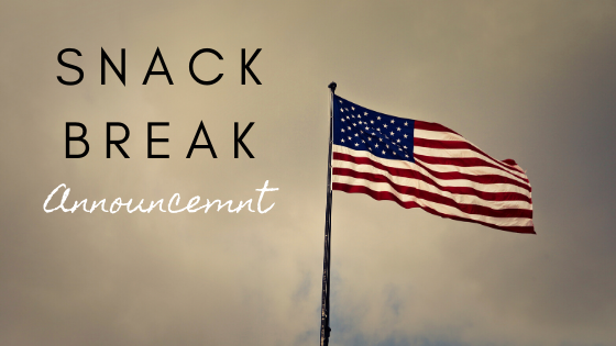 Snack-Break Announcement